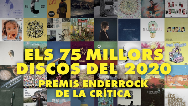 La revista Enderrock acaba de publicar la llista dels 75 millors discos del 2020 segons la crítica