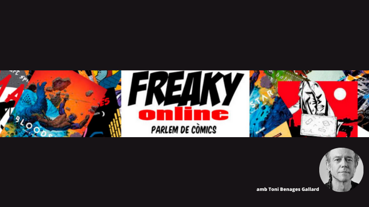 Freakyonline!, parlem de còmics: de Youtube fins a Ràdio Arrels