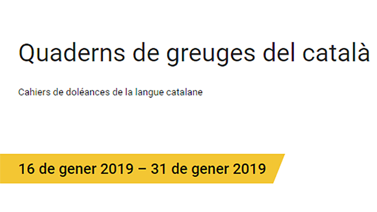 Obertura d’un Quadern de greuges per la llengua catalana