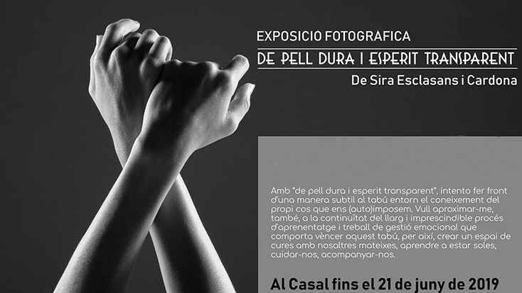 "De pell dura i esperit transparent" una exposició de Sira Esclasans