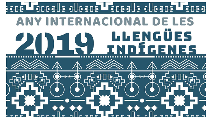 2019: Any internacional de les llengües indígenes o autòctones